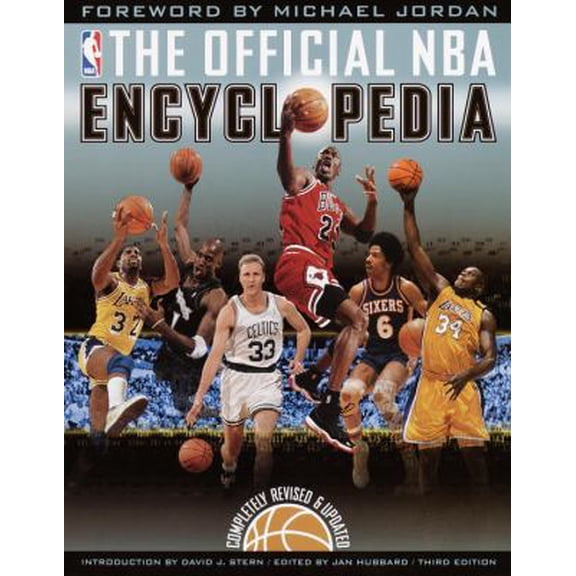 The Official NBA Basketball Encyclopedia by National Basketball Association