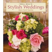 Nell Hill's Stylish Weddings (Hardcover)