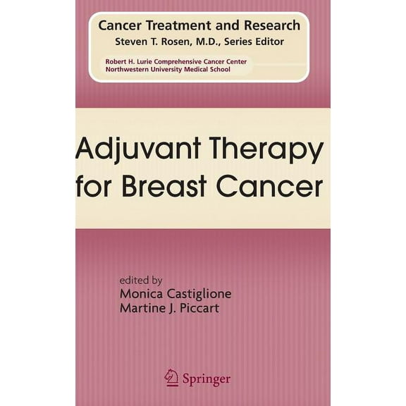 Cancer Treatment and Research Adjuvant Therapy for Breast Cancer, Book 151, (Hardcover)