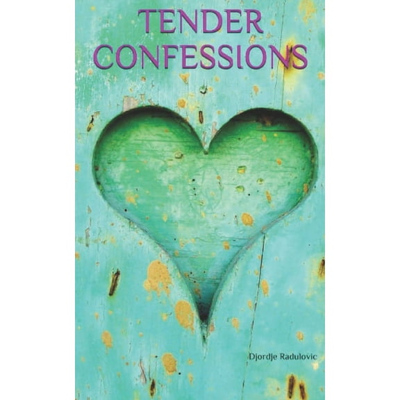 Tender Confessions (Paperback)
