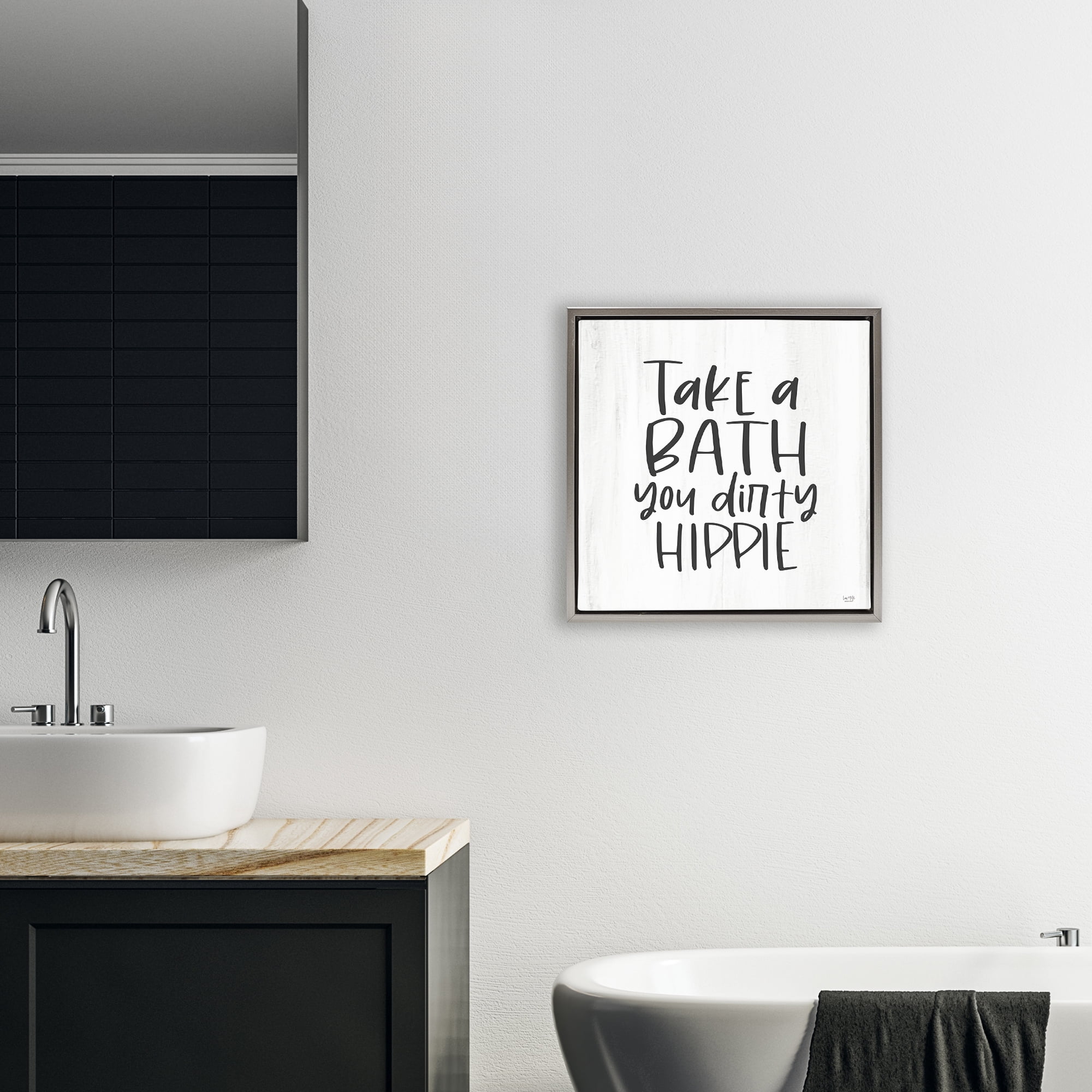 Stupell Industries Take A Bath Dirty Hippie Gray Framed Floater Canvas Wall Art, design by Lux + Me Designs