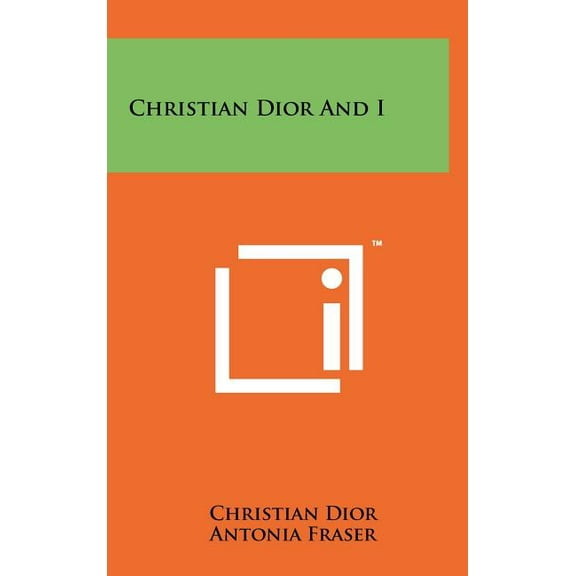 Christian Dior And I, (Hardcover)
