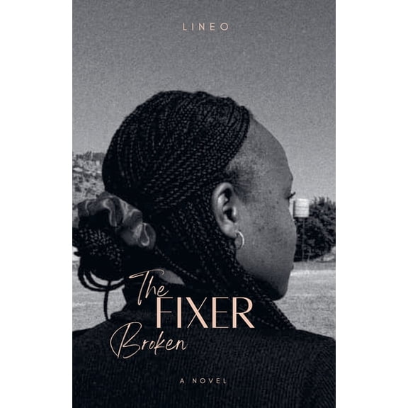 The Broken Fixer, (Paperback)