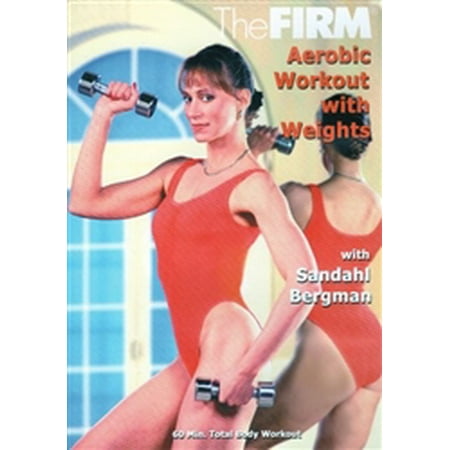 The Firm Aerobic Workout with Weights DVD - Sandahl Bergman (Classic Firm Volume 3)