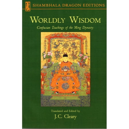 Ming Dynasty Antiques - Worldly Wisdom : Confucian Teachings of the Ming Dynasty