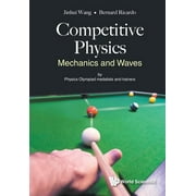 Competitive Physics: Mechanics and Waves (Paperback)