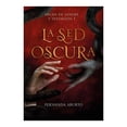 thumbnail image 1 of La sed oscura Altea Laura Fernanda Aburto Nuñez, 1 of 2