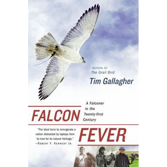 Pre-Owned Falcon Fever: A Falconer in the Twenty-First Century (Paperback) 0547237790 9780547237794