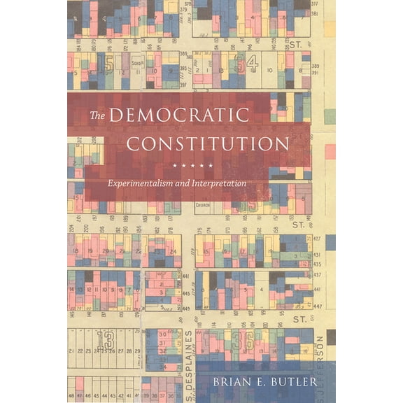 The Democratic Constitution, (Hardcover)