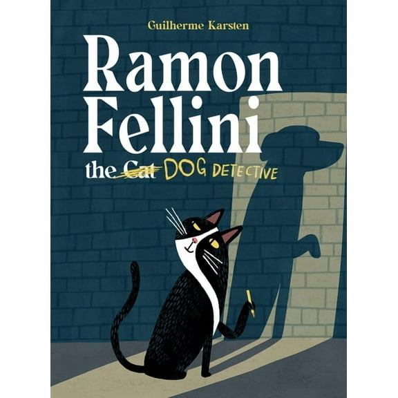 Ramon Fellini the Dog Detective, (Hardcover)