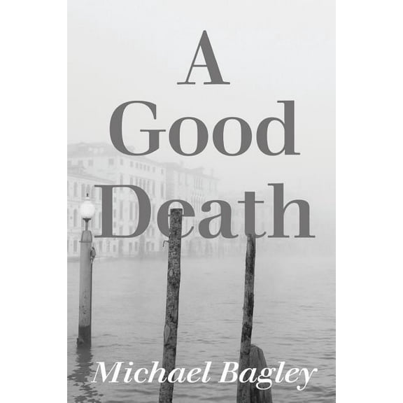 A Good Death (Paperback)