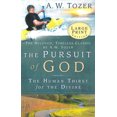 thumbnail image 1 of Pre-Owned The Pursuit of God - Large Print : The Human Thirst for the Divine (Other), 1 of 1