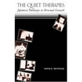 thumbnail image 1 of The Quiet Therapies: Japanese Pathways to Personal Growth, 1 of 1