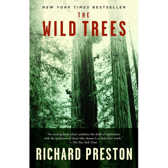 Pre-Owned The Wild Trees: A Story of Passion and Daring (Paperback) 0812975596 9780812975598