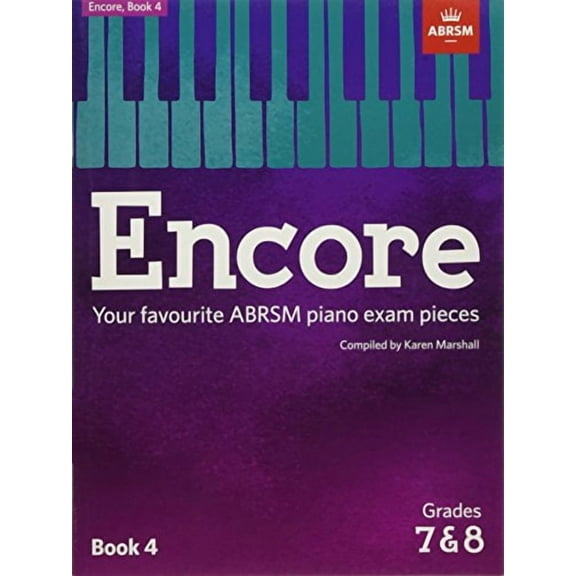 Encore: Book 4, Grades 7 & 8