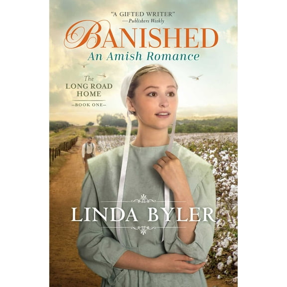 The Long Road Home: Banished : An Amish Romance (Paperback)