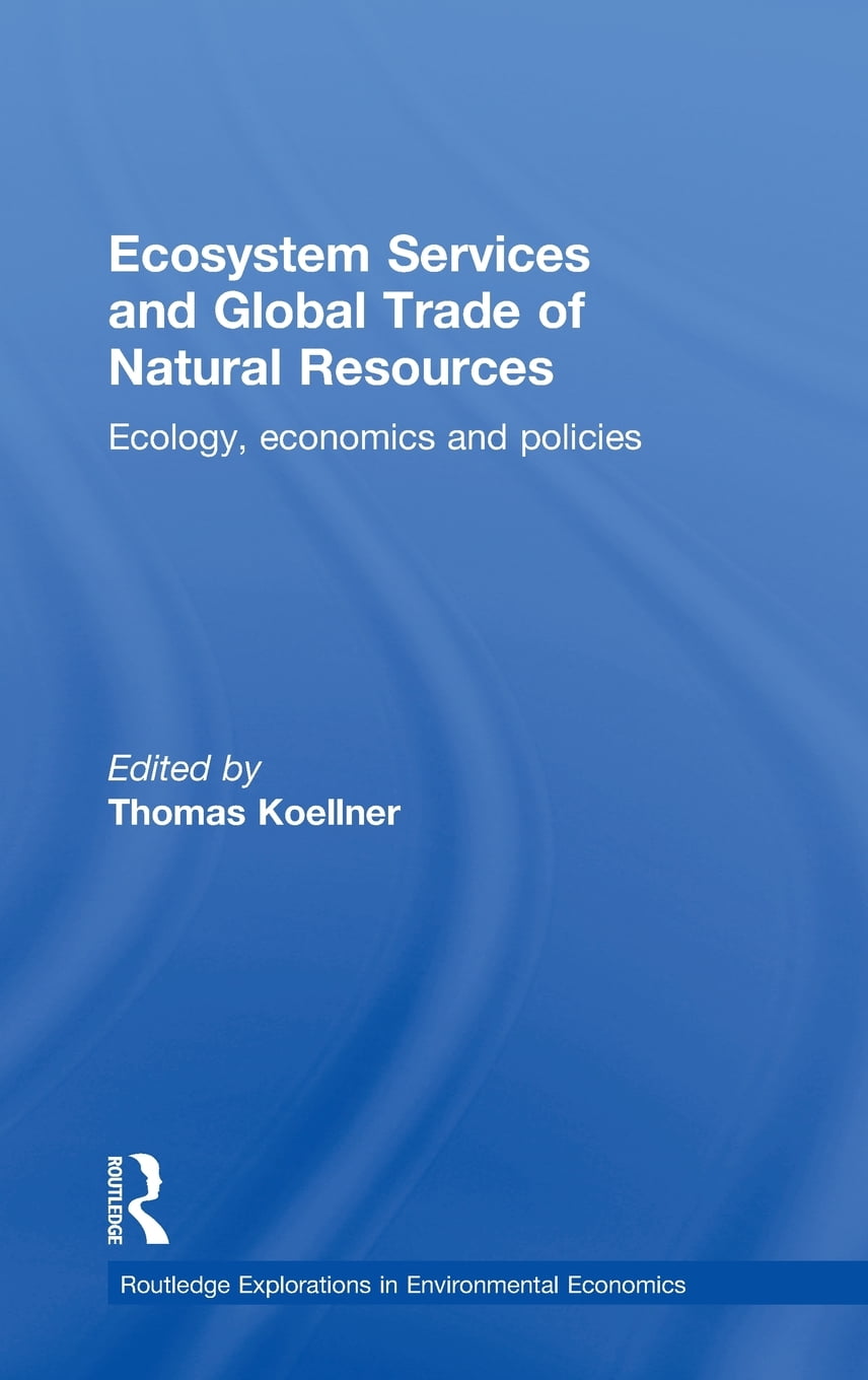 routledge-explorations-in-environmental-economics-ecosystem-services