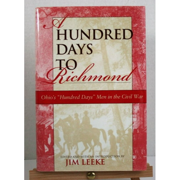 Cent Jours à Richmond, les Cent Jours des Hommes d'Ohio dans la Guerre Civile