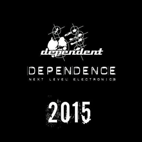 Various Artists - Dependence 2015 - Electronica - CD