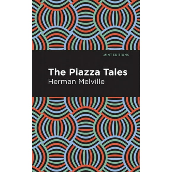 The Piazza Tales (Mint Editions)