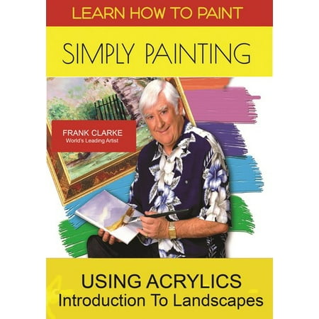 Acrylic Painting Dvd - Learn How To Paint - Simply Painting Using Acrylics & An Introductionto Landscapes (DVD)