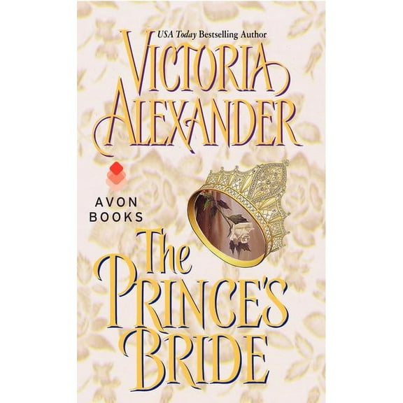 Effington Family & Friends The Prince's Bride, Book 4, (Paperback)