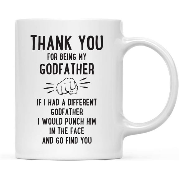 Koyal Wholesale Thank You for Being Godfather Ceramic Coffee Mug Punch in Face