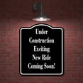 thumbnail image 2 of Under Construction Exciting New Ride Coming Soon! Aluminum Composite Sign 20''x24'', 2 of 9