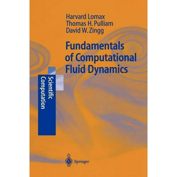 Scientific Computation Fundamentals of Computational Fluid Dynamics, (Paperback)