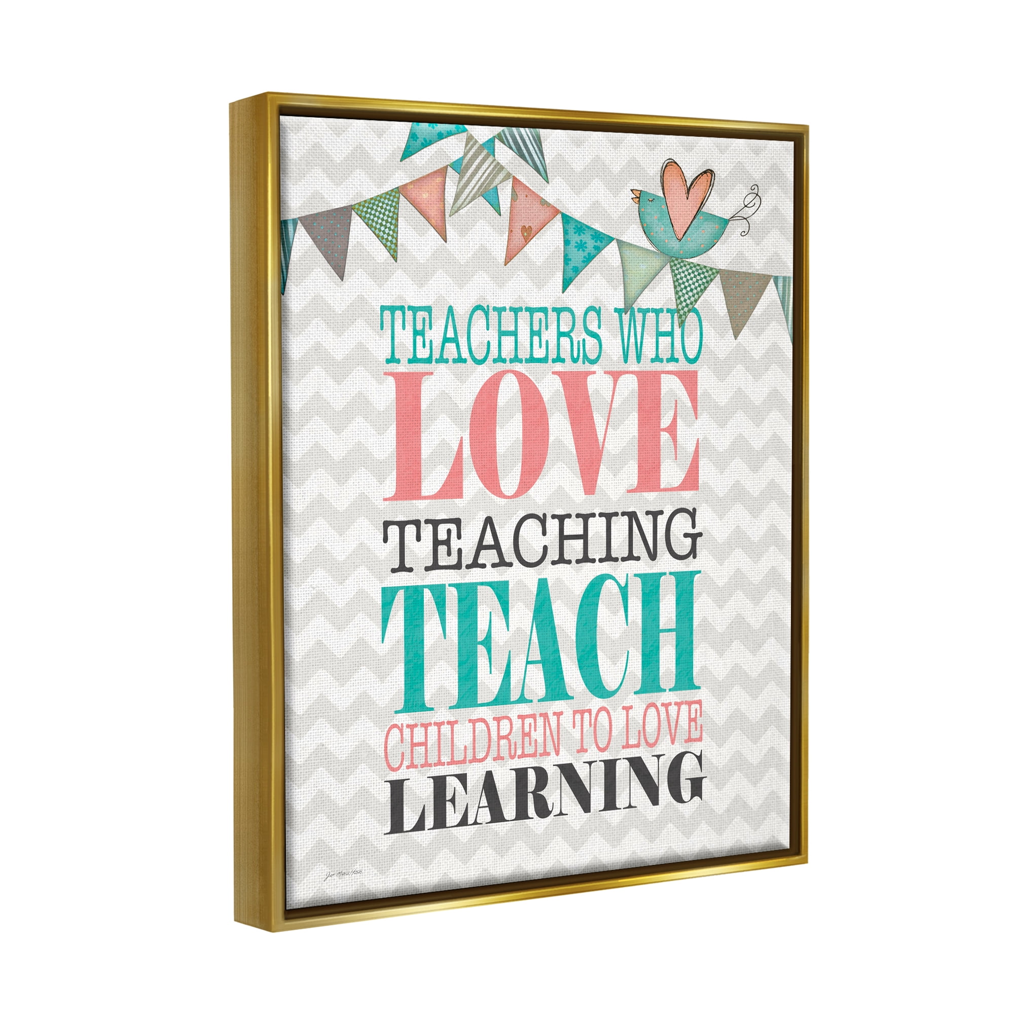 Stupell Teach Children To Love Learning Phrase Inspirational Painting Gold Floater Framed Art Print Wall Art