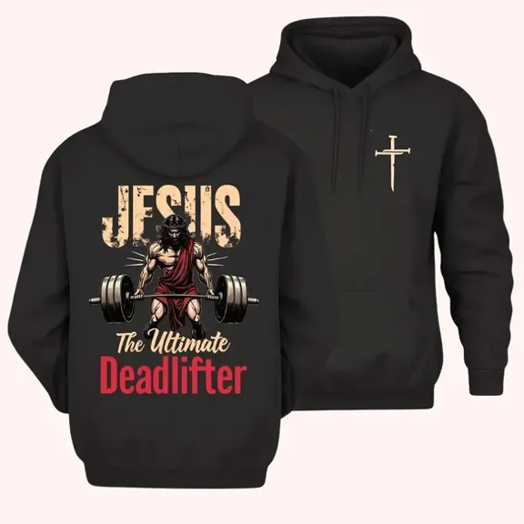 Jesus Deadlifter Hoodie – 2-Sided Christian Fitness Graphic Hoodie – Fleece Casual Pullover – Workout Faith Inspired Trendy Top – Gift for Him & Her