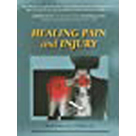 Healing Pain and Injury