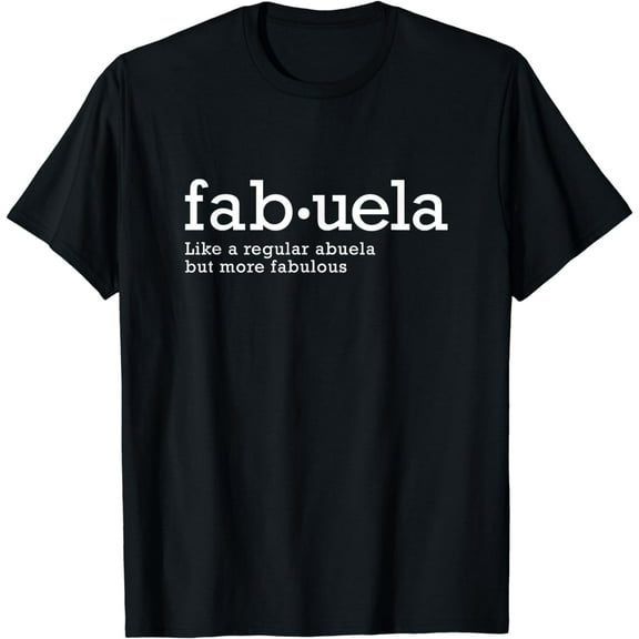 Fabuela Abuela Grandma T-Shirt