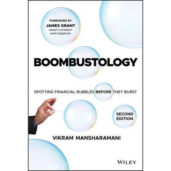 Pre-Owned Boombustology: Spotting Financial Bubbles Before They Burst (Hardcover) 1119575605 9781119575603