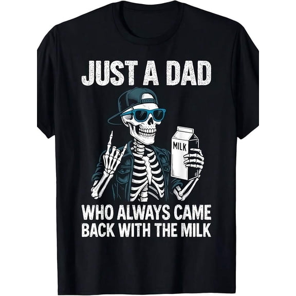 Funny Just A Dad Who Always Came Back With The Milk T-Shirt For Men-Retro Dad Joke Graphic Tee With Milk Run Design,For Father's Day Gifts & Casual