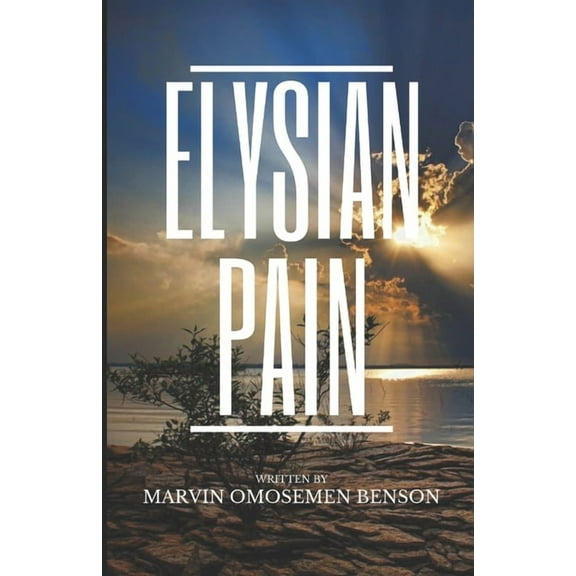 Elysian Pain (Paperback)