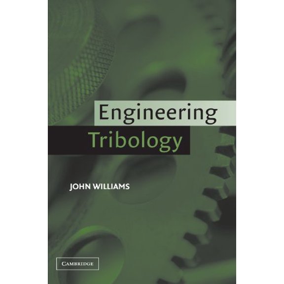 Pre-Owned Engineering Tribology (Paperback) 0521609887 9780521609883