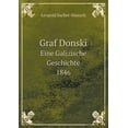thumbnail image 1 of Graf Donski Eine Galizische Geschichte, 1846 (Paperback), 1 of 1