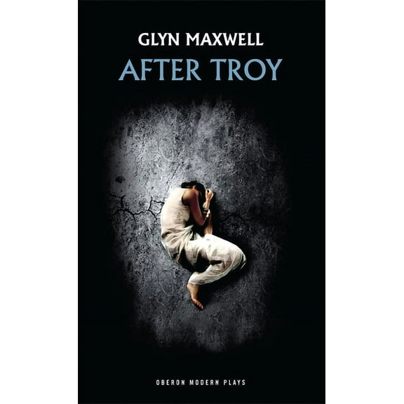 Oberon Modern Plays After Troy, (Paperback)