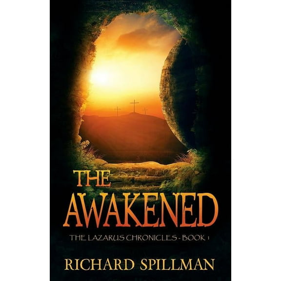 Lazarus Chronicles The Awakened, Book 1, (Paperback)