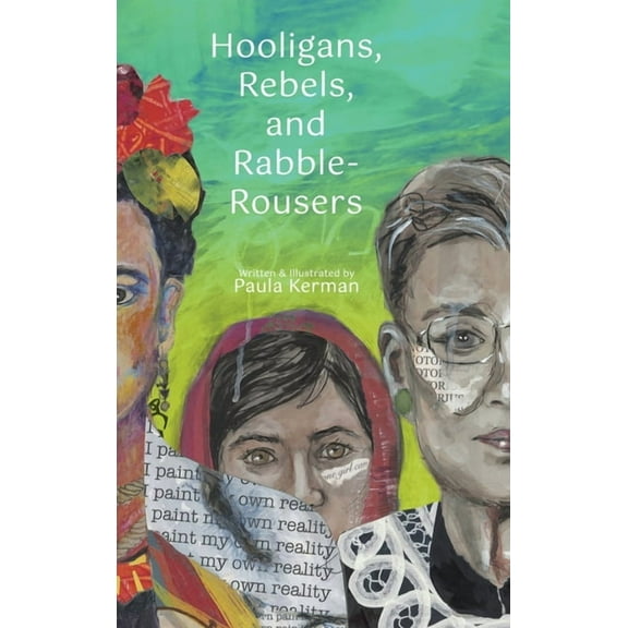 Hooligans, Rebels, and Rabble-Rousers, (Hardcover)