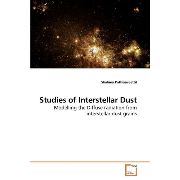 Studies of Interstellar Dust (Paperback)