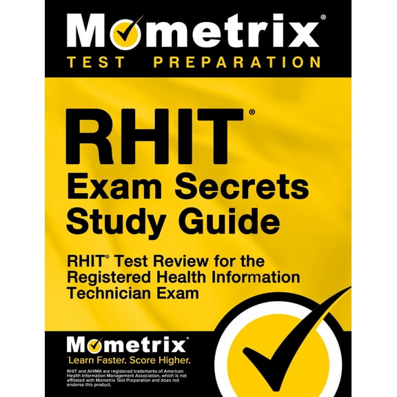 RHIT Exam Secrets Study Guide: RHIT Test Review for the Registered Health Information Technician Exam
