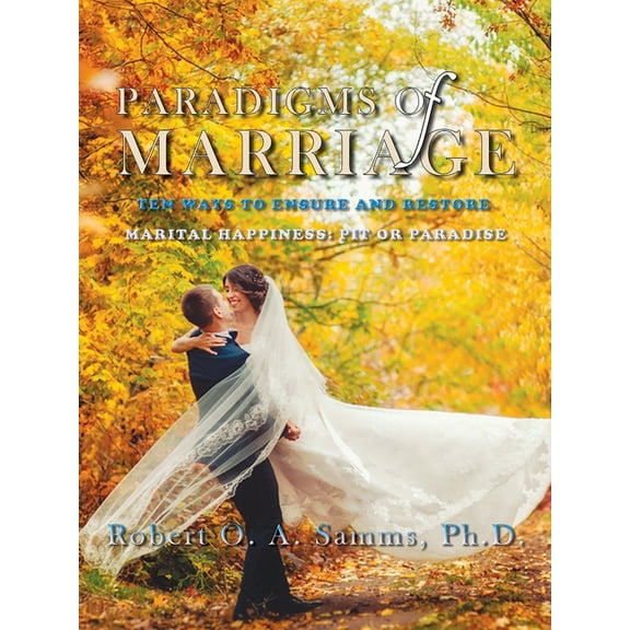 Paradigms of Marriage, (Paperback)