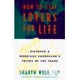 thumbnail image 1 of Pre-Owned How to Stay Lovers for Life: Discover a Marriage Counselor's Tricks of the Trade (Paperback) 0452278031 9780452278035, 1 of 1
