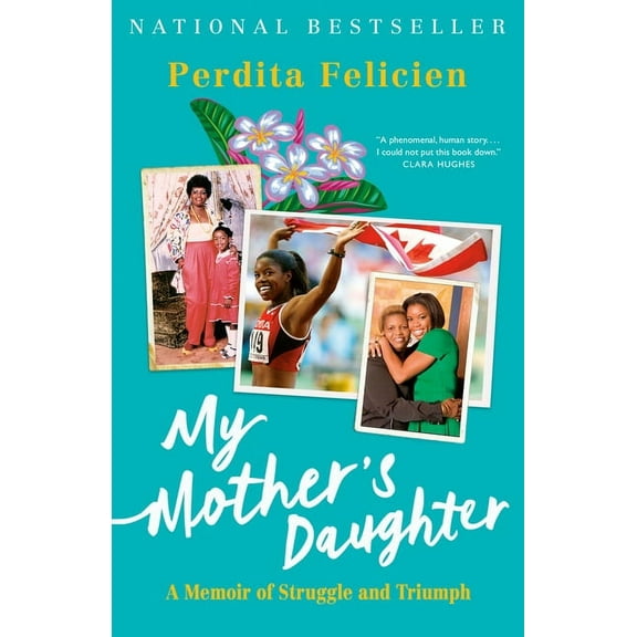 My Mother's Daughter: A Memoir of Struggle and Triumph, (Paperback)