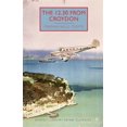 thumbnail image 1 of Pre-Owned The 12.30 from Croydon (Paperback) 1464206732 9781464206733, 1 of 1