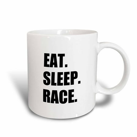 3dRose Eat Sleep Race - gift for racing fans - fun sport running or car racer, Ceramic Mug, 11-ounce