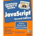 thumbnail image 1 of Pre-Owned The Complete Idiot's Guide to Javascript (Paperback) 0789711362 9780789711366, 1 of 1