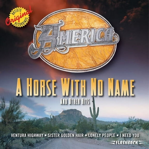 A Horse With No Name and Other Hits (CD)